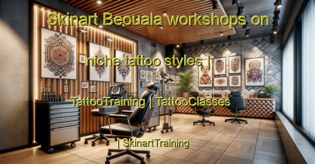 Skinart Beouala workshops on niche tattoo styles | TattooTraining | TattooClasses | SkinartTraining-Chad